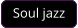 Soul jazz